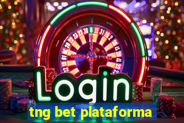 tng bet plataforma